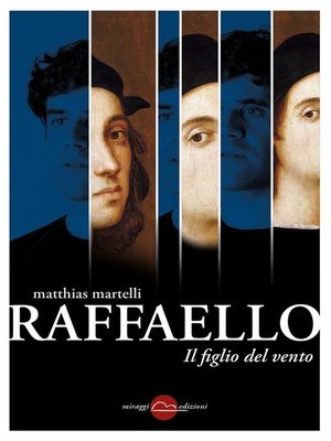 cover image of Raffaello. Il figlio del vento